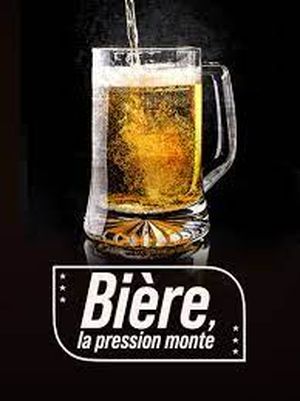 Bière, la pression monte