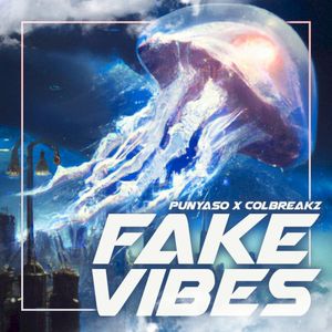 Fake Vibes (Single)