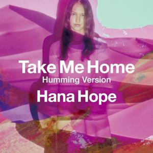 Take Me Home (Humming Version)