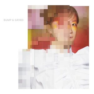 Bump & Grind (EP)