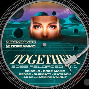 Together 2022 Reloaded Pt.1 (EP)