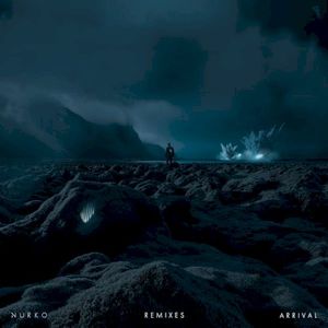 Arrival (Remixes)