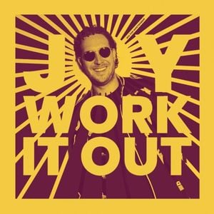 Joy / Work It Out (Single)