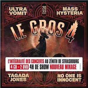 Le Gros 4 - Live au Zénith de Strasbourg (Live)
