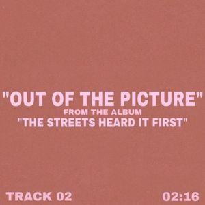 Out Of The Picture (Single)