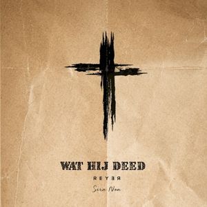 Wat Hij Deed (Single)