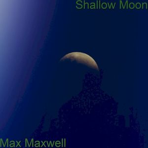 Shallow Moon (Single)