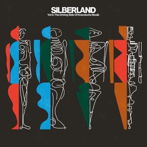 Silberland Vol 2 - The Driving Side Of Kosmische Musik