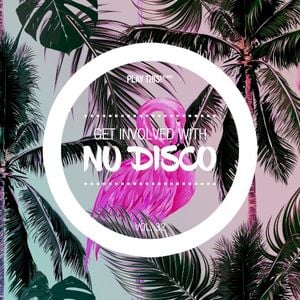 Get Involved with Nu Disco, Vol. 32