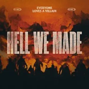 Hell We Made (Single)