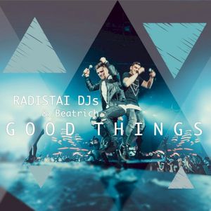 Good Things (Single)