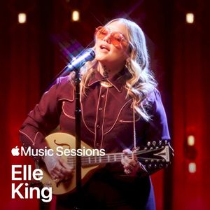Apple Music Sessions: Elle King (Live)
