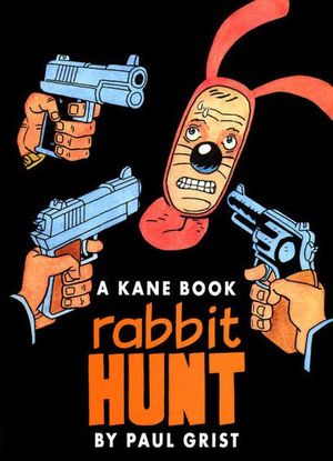 Rabbit Hunt - Kane, tome 2
