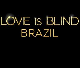 image-https://media.senscritique.com/media/000021413074/0/love_is_blind_bresil.jpg