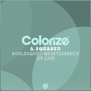 Burlesque / Quintessence of Life (Single)