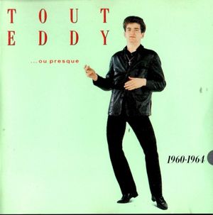Tout Eddy... ou presque : 1960-1964