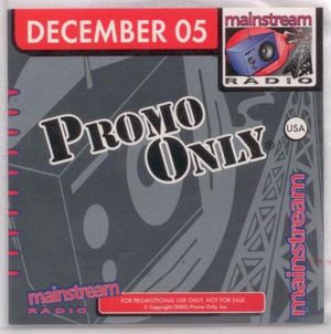 Promo Only: Mainstream Radio, December 2005