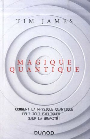 Magique quantique