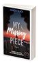 My missing piece, tome 2