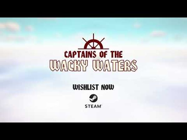 Captains of the Wacky Waters