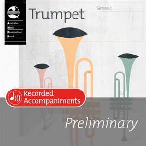 Trumpet Series 2 Preliminary Recorded Accompaniment