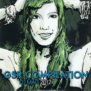 GSR Compilation - DJ Mag 2012