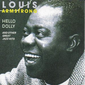 Hello Dolly - And Other Great Jazz Hits