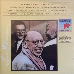 Robert Craft Conducts Under the Supervision of Igor Stravinsky