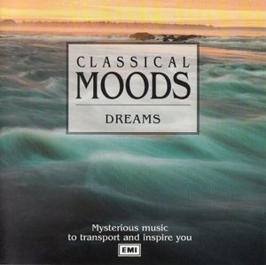 Classical Moods: Dreams