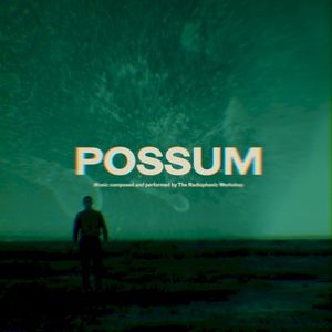 Possum: Original Motion Picture Soundtrack (OST)