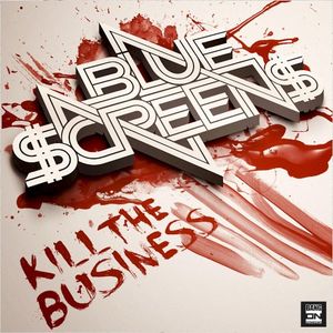 Kill the Business (Single)