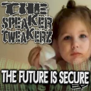 The Future Is Secure (Single)