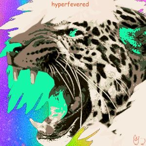 Hyperfevered EP (EP)