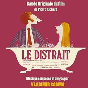 Le Distrait (Bande originale du film de Pierre Richard) (OST)