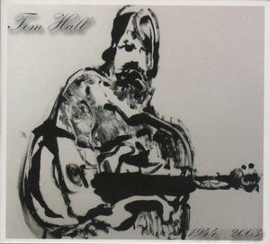 Tom Hall 1944 - 2003