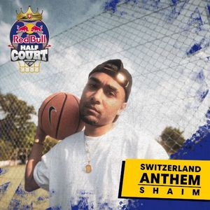 Red Bull Half Court (Switzerland Anthem) (Single)