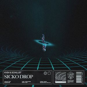 Sicko Drop (Extended Mix)