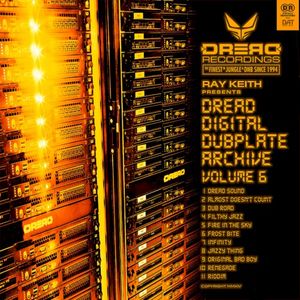 Dread Digital Dubplate Archive, Vol. 6