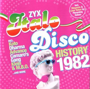 ZYX Italo Disco: History 1982
