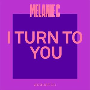 I Turn to You (acoustic)