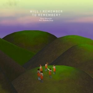 Will I Remember to Remember? (Single)