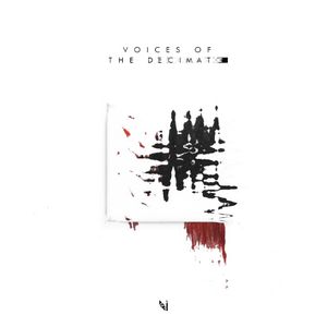 Voices of the Decimate (Single)