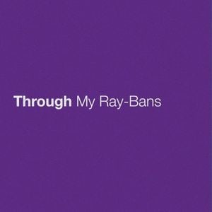 Through My Ray‐Bans (Single)