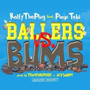 Ballers Vs. Bums (Single)