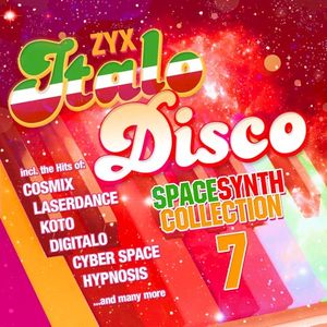 ZYX Italo Disco: Spacesynth Collection 7