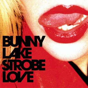 Strobe Love (Single)