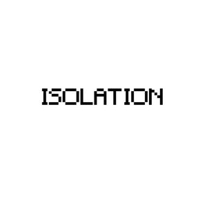 Isolation (Single)