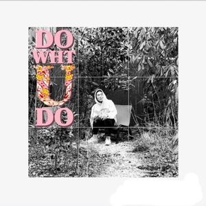 Do Wht U Do (Single)