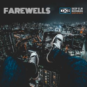 Deep Elm Records Sampler 14 - Farewells