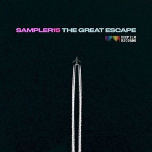 Deep Elm Records Sampler 15 - The Great Escape